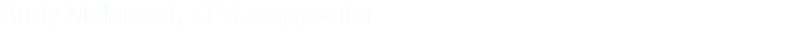 Andy Melamed, KPRI copywriter
