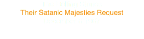 The Rolling Stones
Their Satanic Majesties Request
December 8 1967