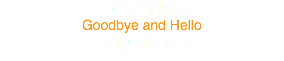 Time Buckley
Goodbye and Hello
August 1967