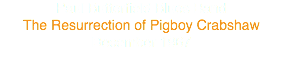 Paul Butterfield Blues Band
The Resurrection of Pigboy Crabshaw
December 1967