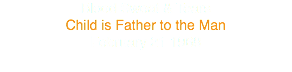 Blood Sweat & Tears
Child is Father to the Man
February 21 1968