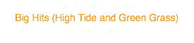 The Rolling Stones
Big Hits (High Tide and Green Grass)
March 28 1966