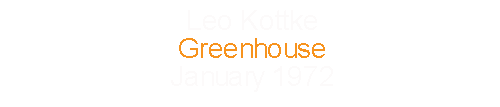 Leo Kottke Greenhouse January 1972