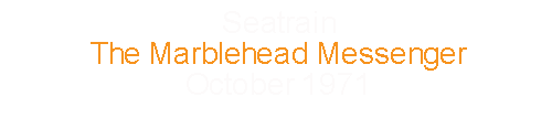 Seatrain			the Marblehead Messenger		October	1971