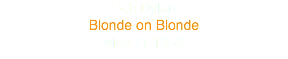 Bob Dylan
Blonde on Blonde
May 11 1966