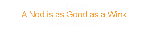 Faces				A Nod is as Good as a Wink…		November	1971